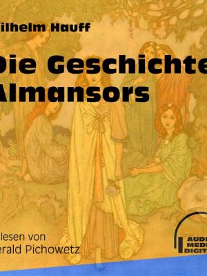 Die Geschichte Almansors