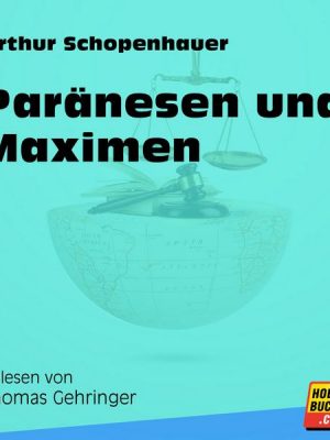 Paränesen und Maximen