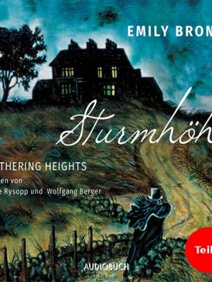 Sturmhöhe - Wuthering Heights