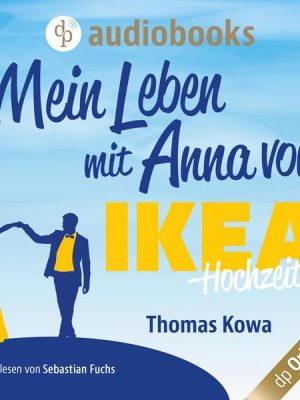 Mein Leben mit Anna von IKEA - Hochzeit