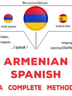 Armenian - Spanish : a complete method