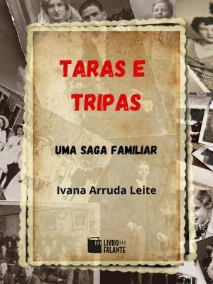 Taras e tripas