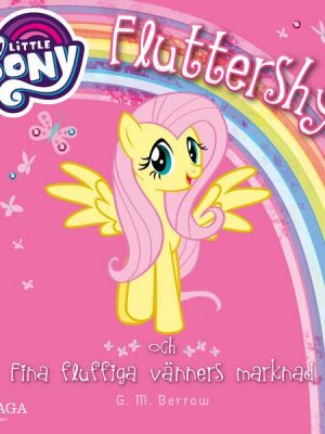 Fluttershy och Fina fluffiga vänners marknad