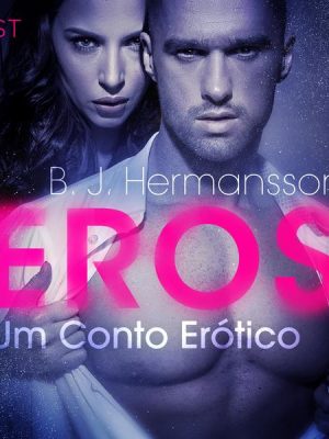 Eros – Um Conto Erótico