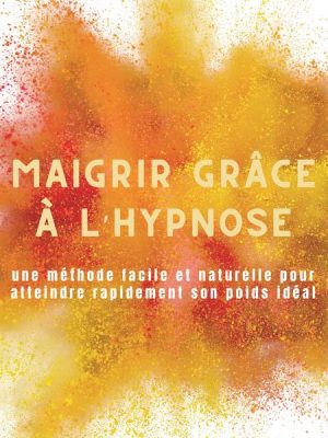 Maigrir grâce à l'hypnose