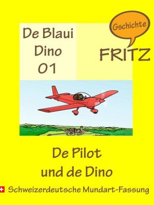 De Pilot und de Dino