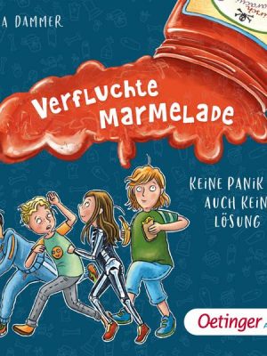 Verfluchte Marmelade. Keine Panik ist auch keine Lösung