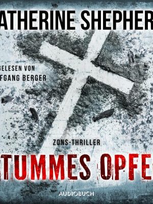 Stummes Opfer (ungekürzt)