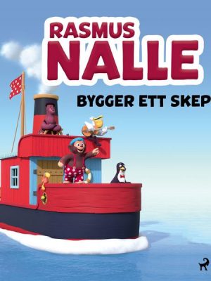 Rasmus Nalle bygger ett skepp