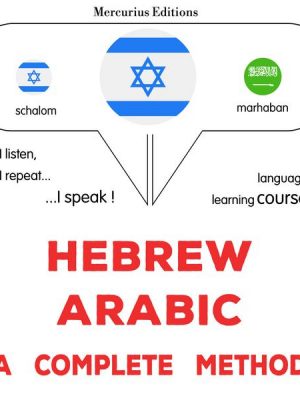 Hebrew - Arabic : a complete method