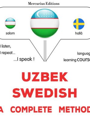 Uzbek - Swedish : a complete method