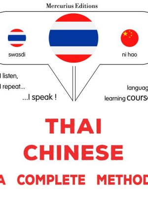 Thaï - Chinese : a complete method