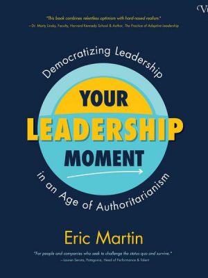 Your Leadership Moment