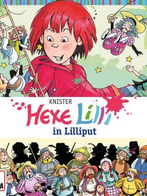 Folge 16: Hexe Lilli in Lilliput