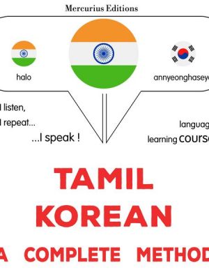 Tamil - Korean : a complete method