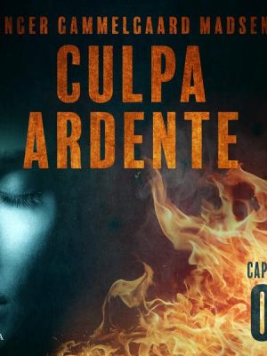 Culpa ardente - Capítulo 5