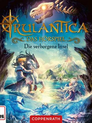 Rulantica Band 1: Die verborgene Insel