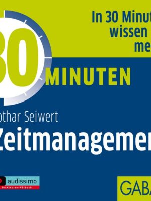 30 Minuten Zeitmanagement