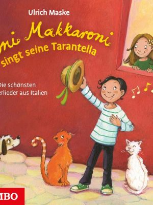 Toni Makkaroni singt seine Tarantella