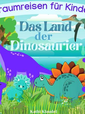 Das Land der Dinosaurier