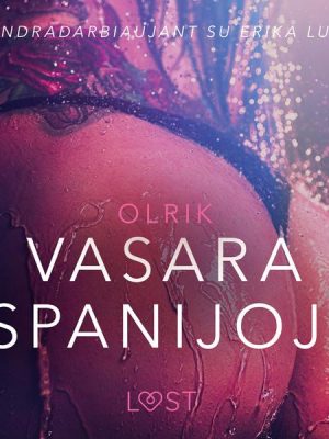 Vasara Ispanijoje - seksuali erotika