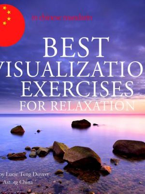 Best visualization exercises for relaxation in chinese mandarin