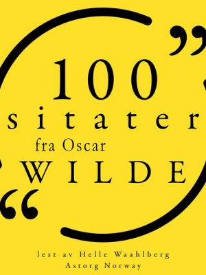 100 sitater fra Oscar Wilde