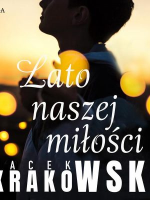 Lato naszej miłości