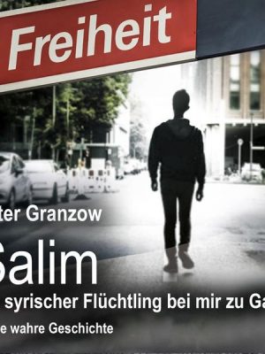 Salim - Ein syrischer Flüchtling bei mir zu Gast