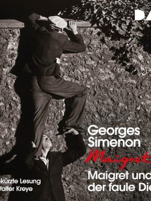 Maigret und der faule Dieb