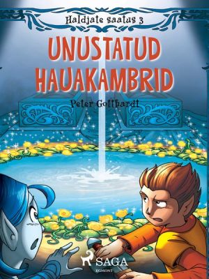 Haldjate saatus 3: Unustatud hauakambrid