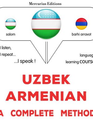 Uzbek - Armenian : a complete method