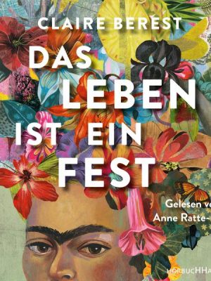 Das Leben ist ein Fest