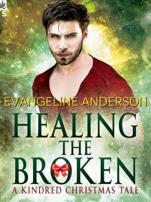 Healing the Broken