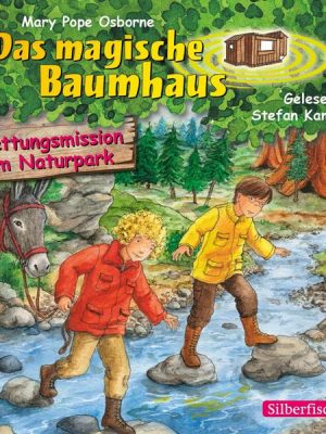 Rettungsmission im Naturpark (Das magische Baumhaus 59)