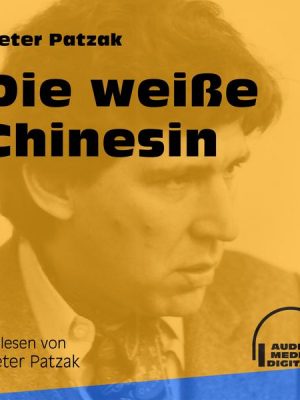 Die weiße Chinesin