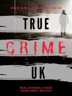 True Crime UK