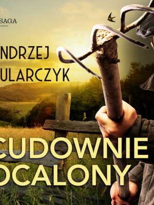 Cudownie ocalony