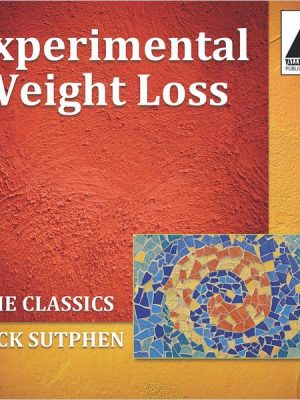 Experimental Weight Loss: The Classics