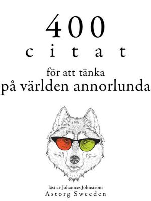 400 citat för att se världen annorlunda