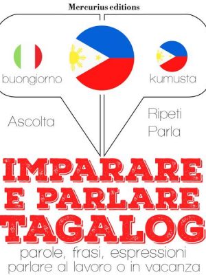 Imparare & parlare Tagalog