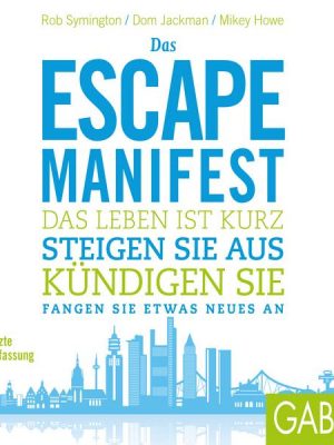 Das Escape-Manifest