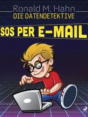 Die Datendetektive - SOS per E-Mail