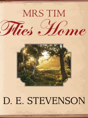 Mrs Tim Flies Home