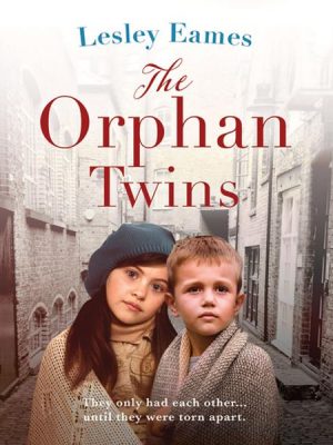 The Orphan Twins