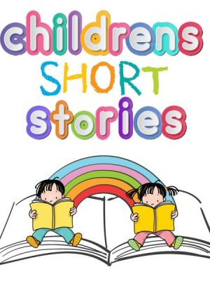 Children's Short Stories