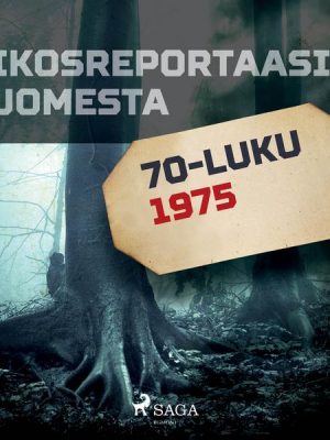 Rikosreportaasi Suomesta 1975