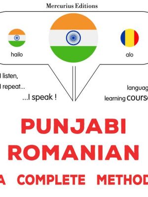 Punjabi - Romanian : a complete method