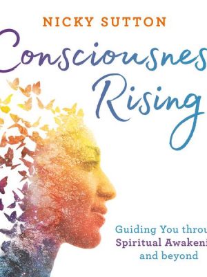 Consciousness Rising