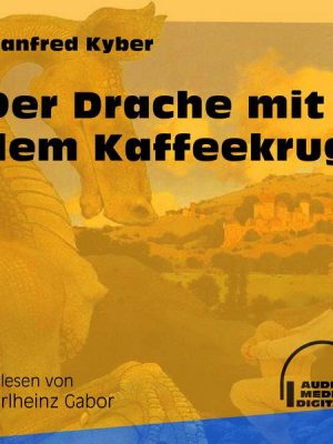 Der Drache mit dem Kaffeekrug